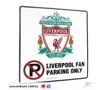 Liverpool FC Fan Parking Sign